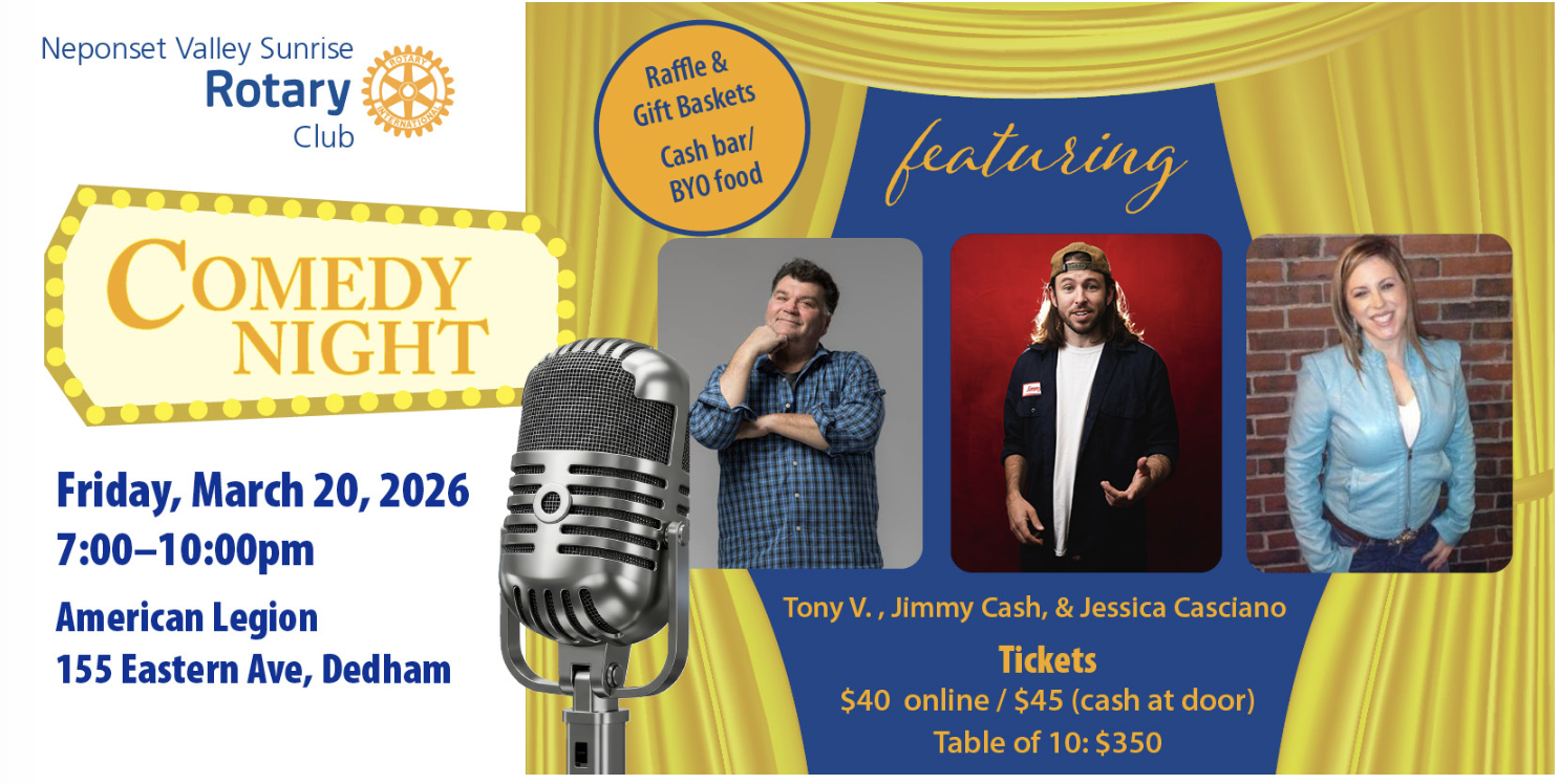 Neponset Valley Sunrise Rotary Club Presents Stand-Up Comedy Show